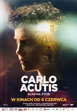 Carlo Acutis. Plan na życie