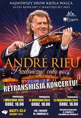 André Rieu. Przetańczyć całą noc!