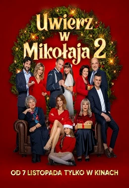 Uwierz w Mikołaja 2